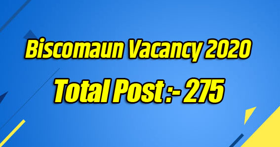 Biscomaun Vacancy 2020 In Total Post