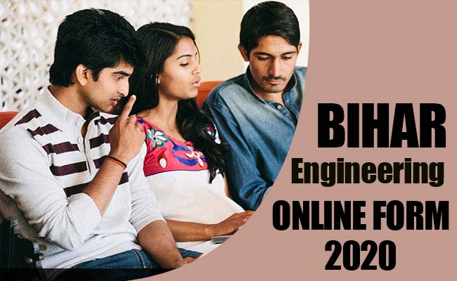 Bihar Engineering Online Form 2020