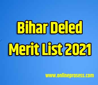Bihar Deled Merit List 2021 - Bihar Deled Result 2020