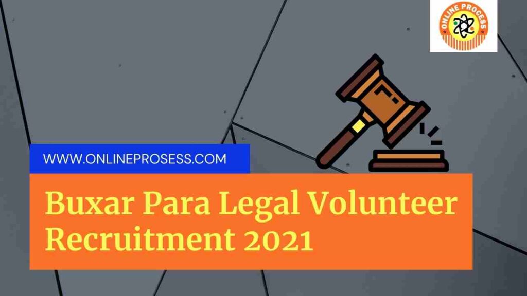 Buxar Para Legal Volunteer Recruitment 2021 | DLSA Recruitment 2021