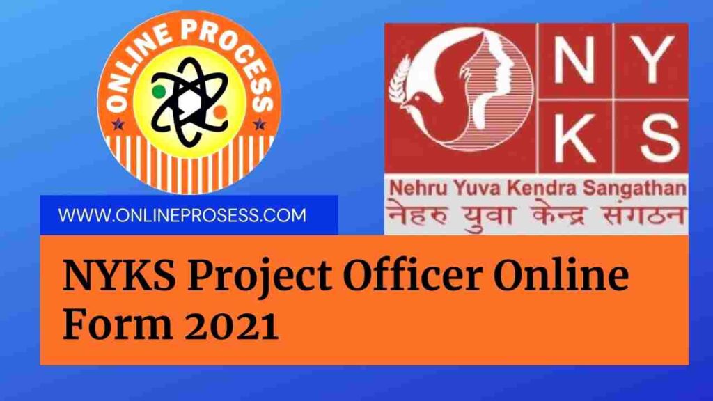 NYKS Project Officer Online Form 2021