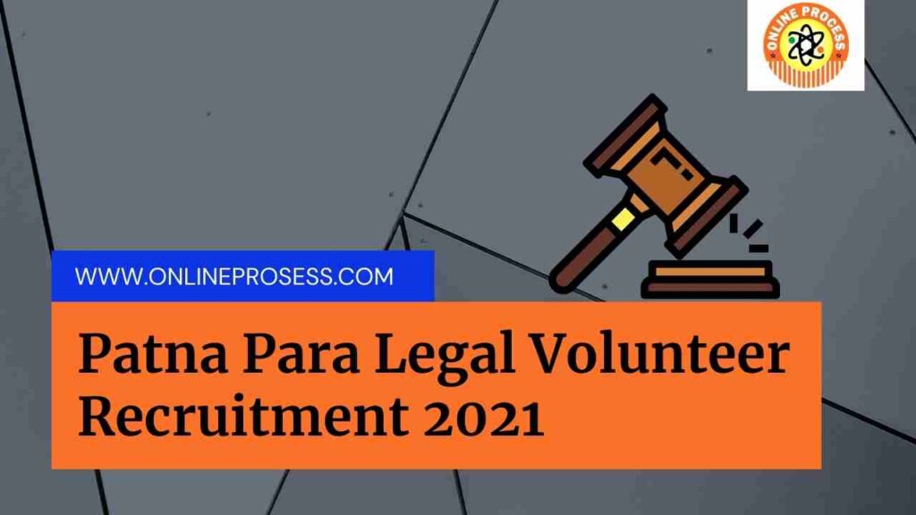 Patna Para Legal Volunteer Recruitment 2021
