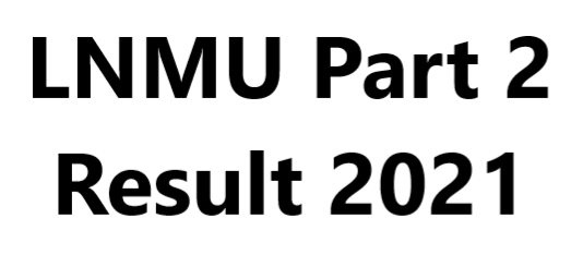LNMU Part 2 Result 2021 : LNMU Part 2 Result download 