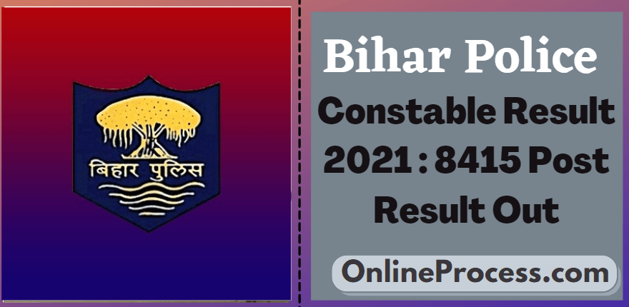 Bihar Police Constable Result 2021