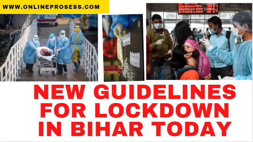 New Guidelines For Lockdown in Bihar Today