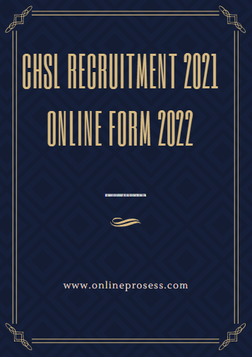 SSC Combined Higher Secondary Level CHSL Recruitment 2021 Online Form