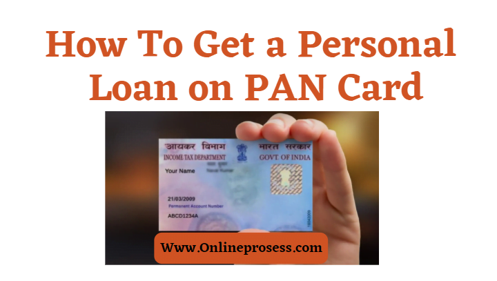 Get a Personal Loan on PAN Card