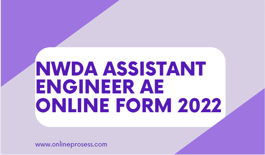 NWDA Assistant Engineer AE Online Form 2022