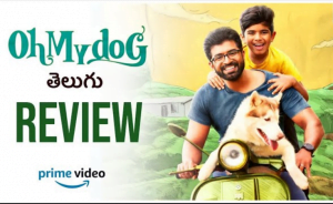 Oh My Dog Tamil Movie Review