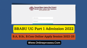 BRABU UG Part 1 Admission 2022