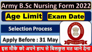 Army B.Sc Nursing Admission Online Form 2022