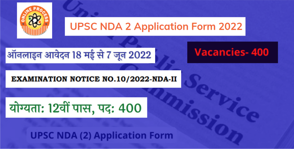 UPSC NDA 2 Application Form 2022