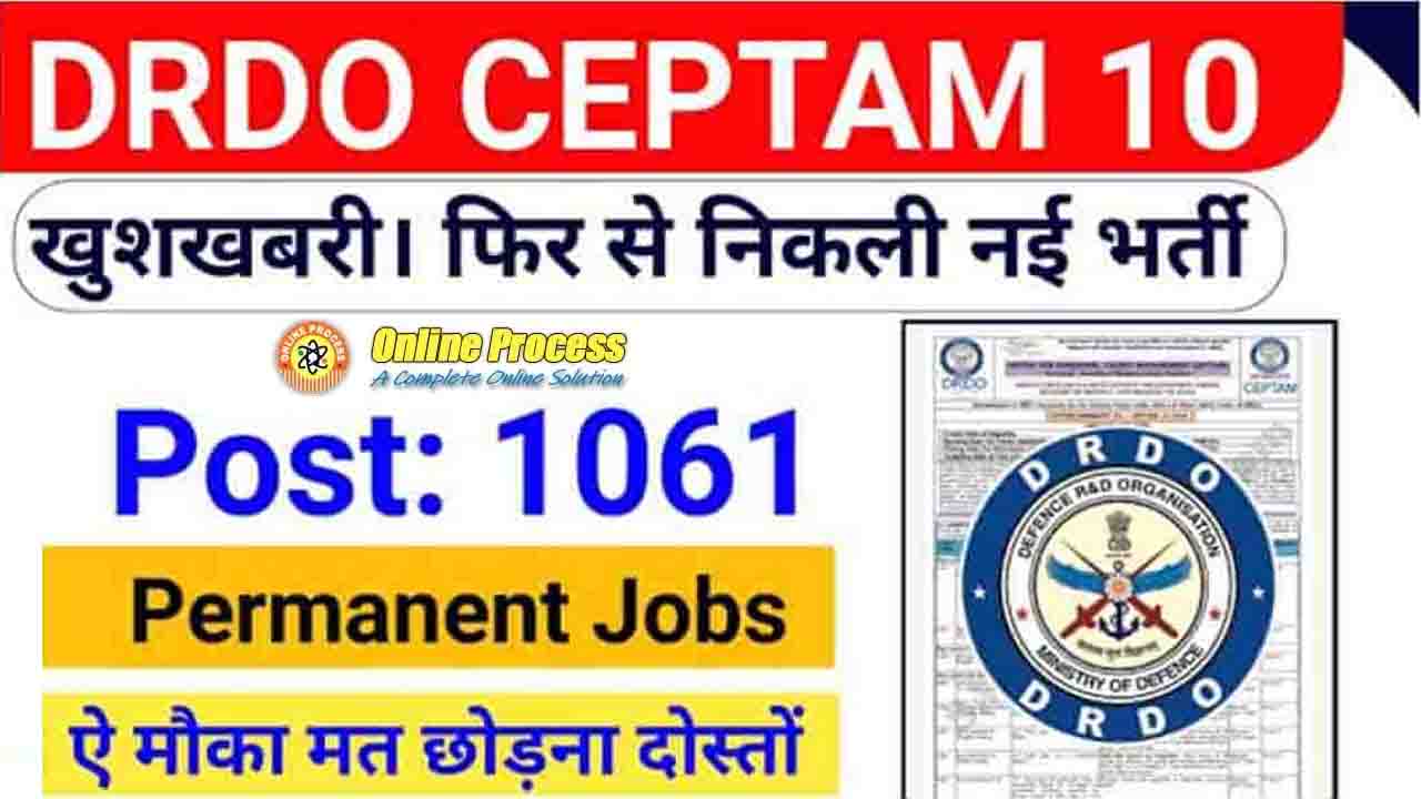 DRDO CEPTAM 10 New Recruitment 2022