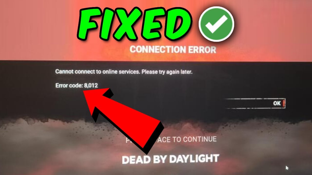 How to Fix Dead by Daylight Error Code 8001