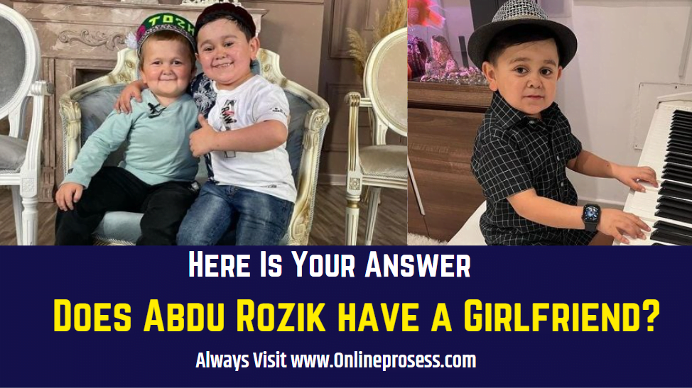 Does Abdu Rozik have a Girlfriend