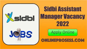 Sidbi Assistant Manager Vacancy