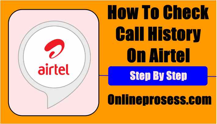 Airtel Call History 2023