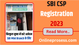 SBI CSP Registration 2023