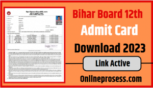 Bihar Board 12th Admit Card Download 2023