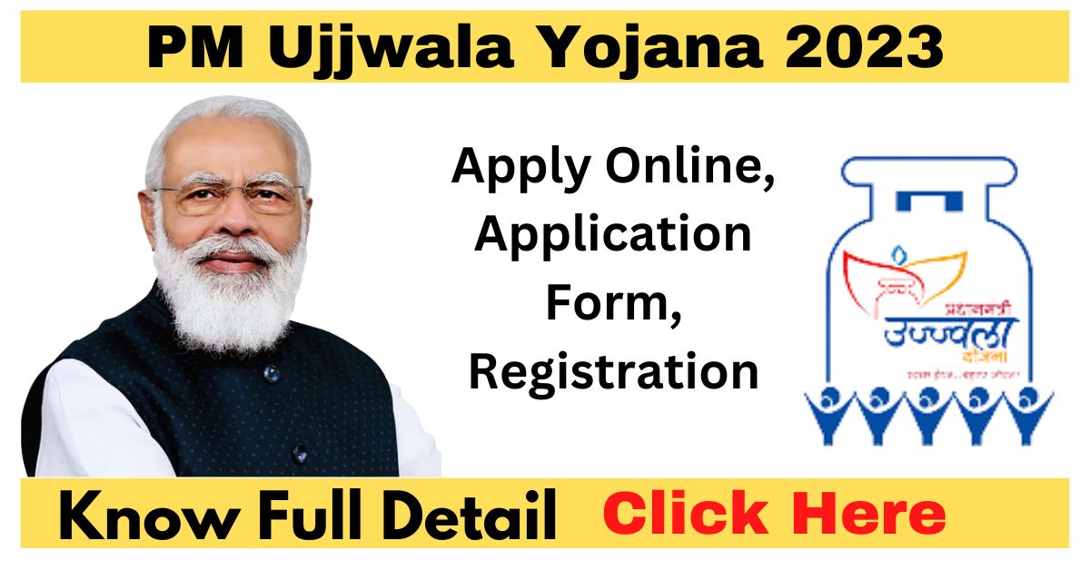 PM Ujjwala Scheme Registration 2023