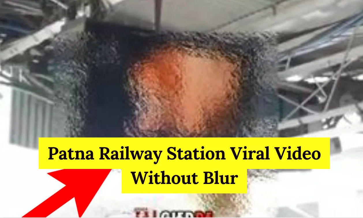 Patna Railway Station Viral Video Without Blur