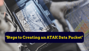 How to Create an ATAK Data Packet