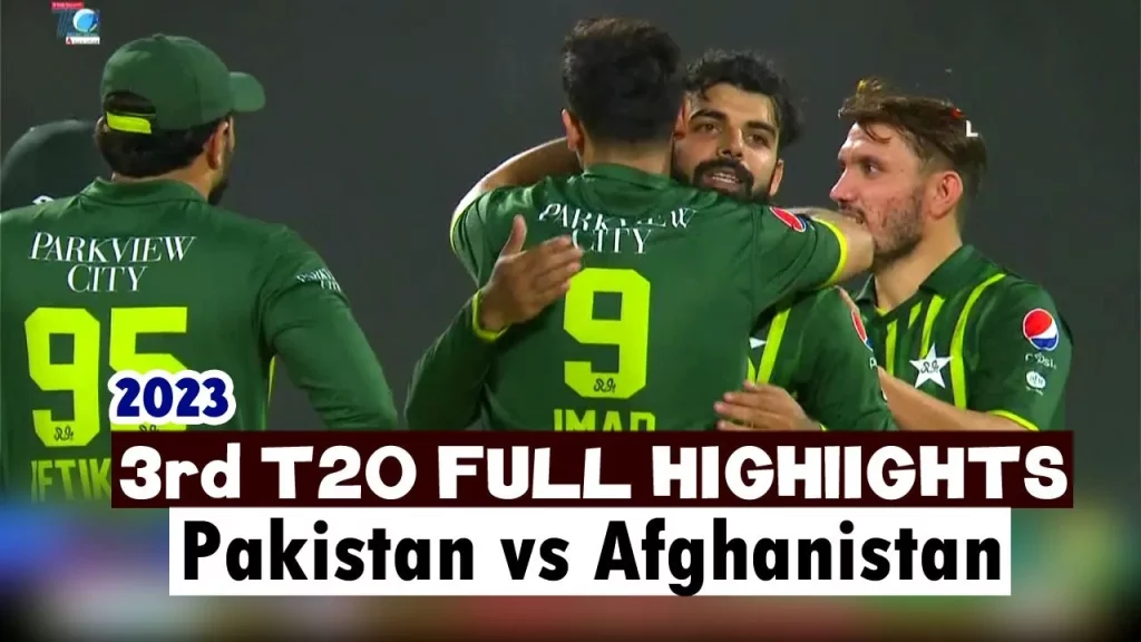 Watch Afghanistan Vs Pakistan 3rd T20 Full Highlights 2023 | AFG vs PAK Today Match Highlights