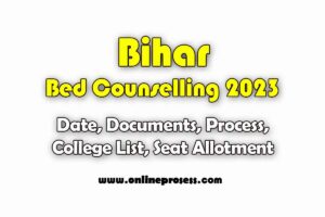 Bihar Bed Counselling 2023