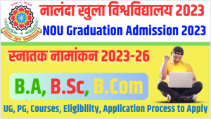 Nalanda Open University Patna Admission 2023
