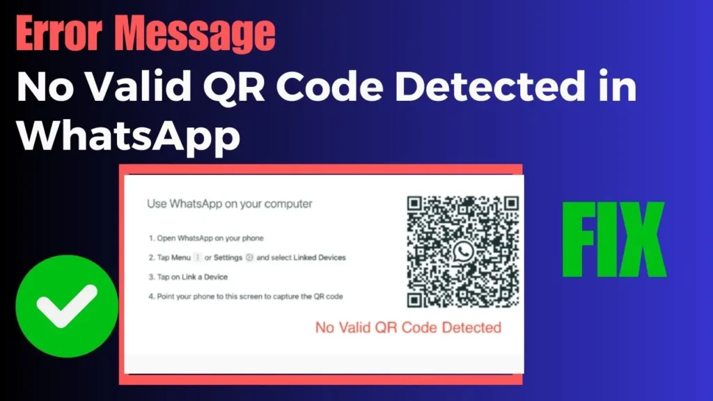 whatsapp no valid qr code detected