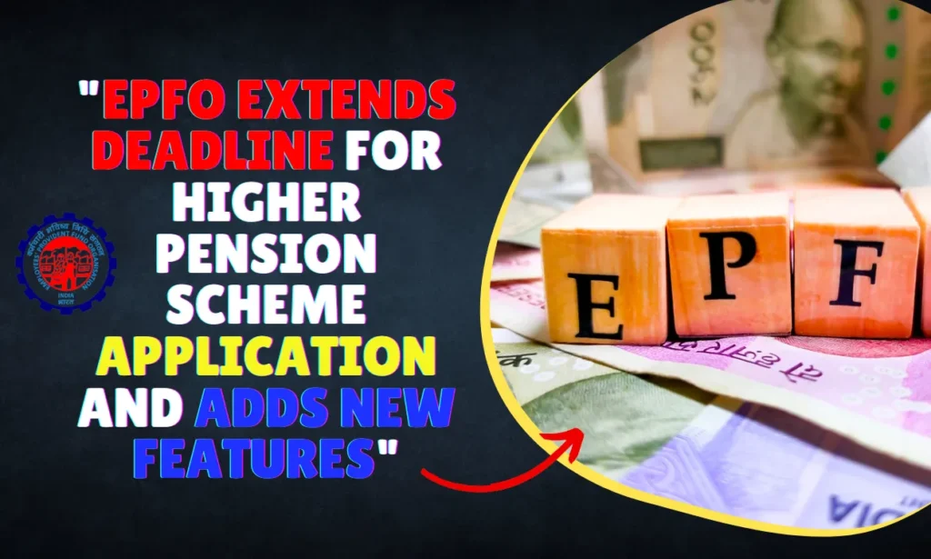 EPFO Higher pension Scheme Google