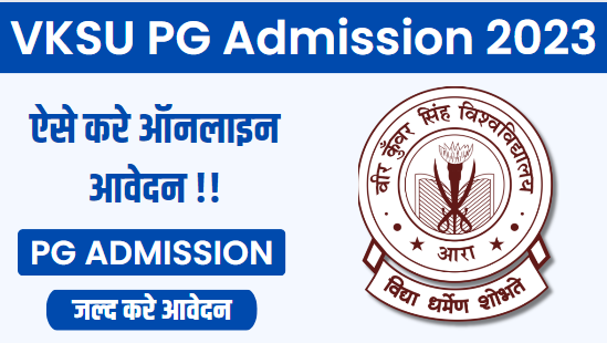 VKSU PG Admission 2023