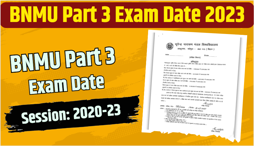 BNMU Part 3 Exam Date 2023