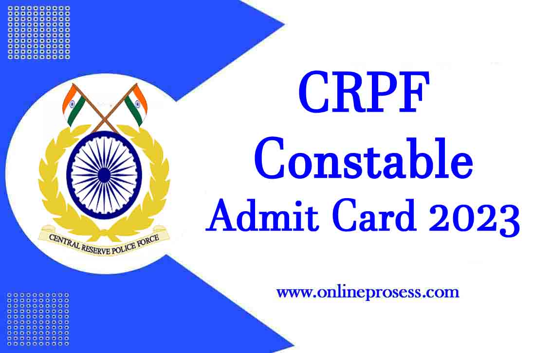 CRPF Constable Admit Card 2023