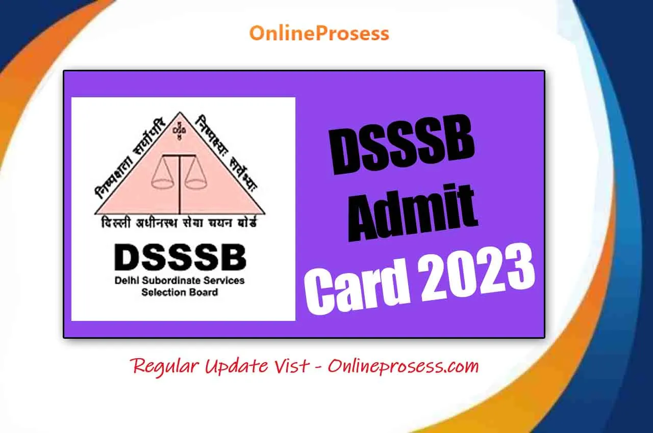 DSSSB Admit Card 2023