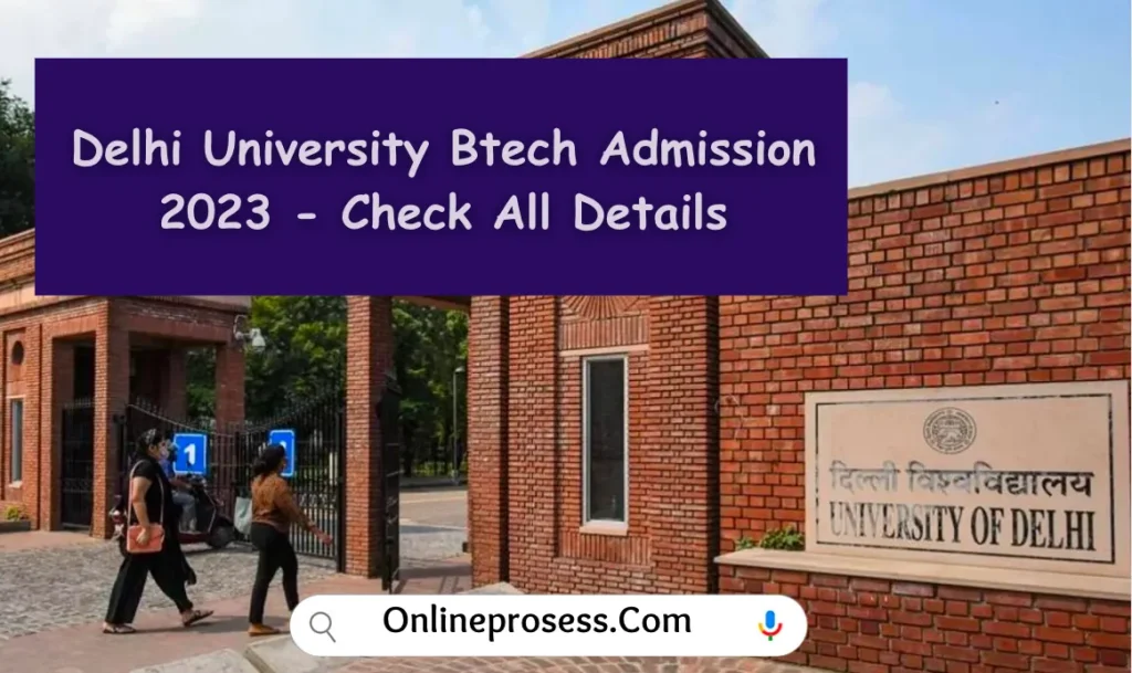 Delhi University Btech Admission 2023