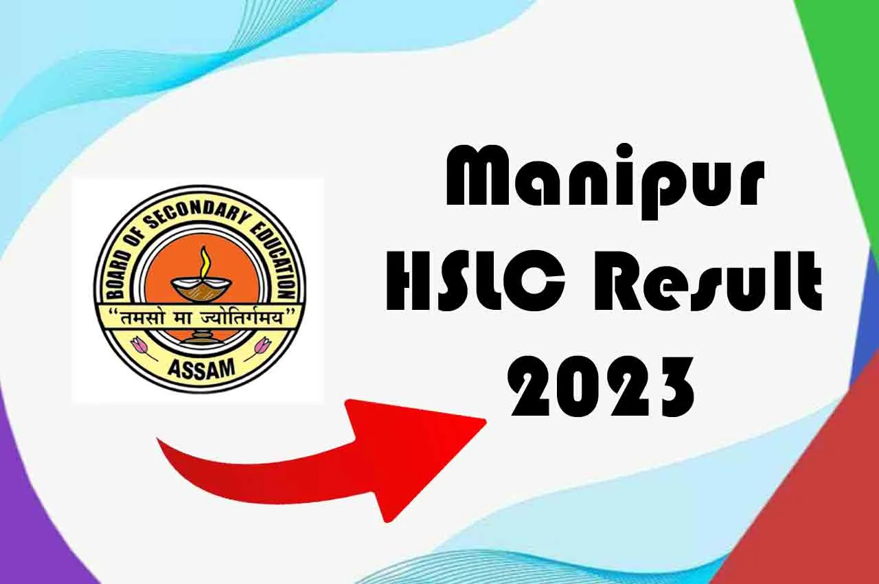 [Direct Link]Manipur HSLC Result 2023, BSEM 10th Class Exam Marksheet