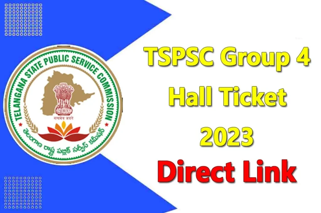 TSPSC Group 4 Exam Date 2023, TSPSC Group 4 Hall Ticket 2023