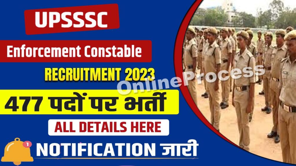 UPSSSC Enforcement Constable Vacancy 2023