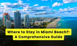 Where to Stay in Miami Beach