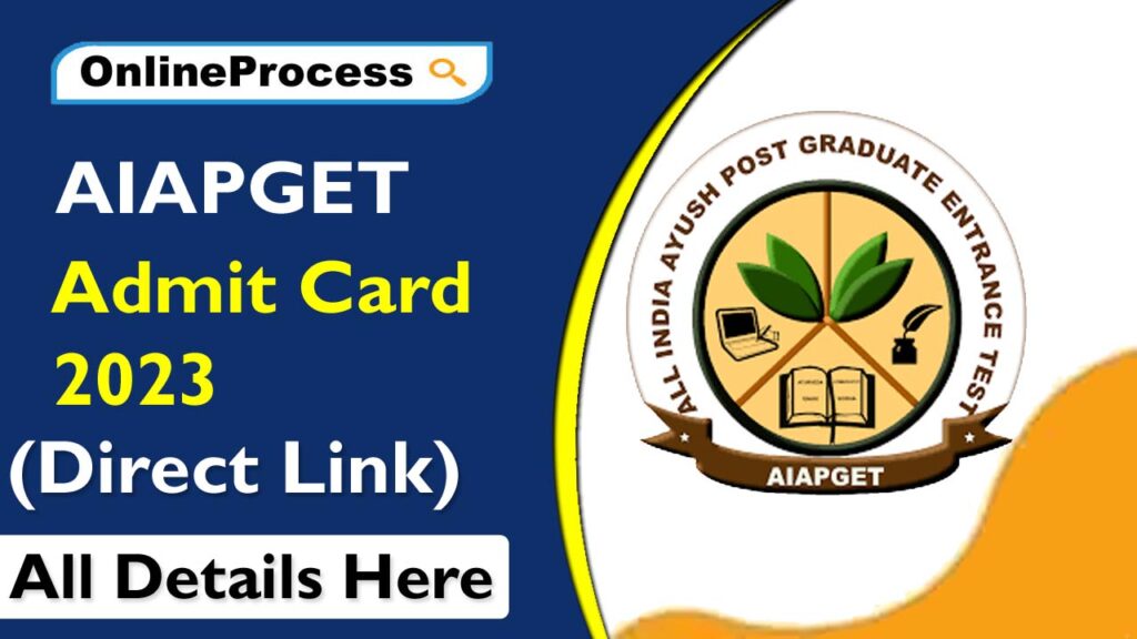 AIAPGET Admit Card 2023