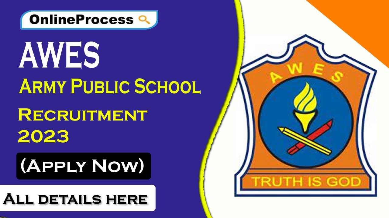 AWES Army Public School Recruitment 2023