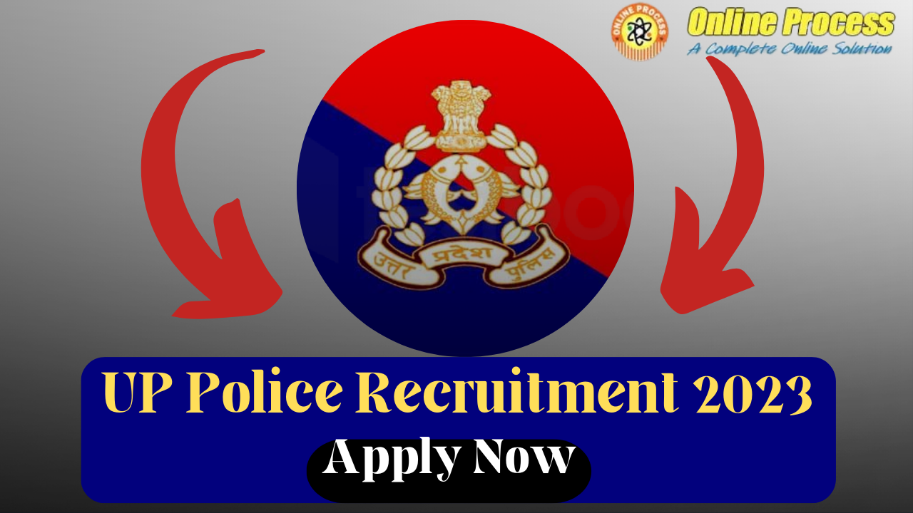 UP Police Vacancy 2023 - 60244 Opening Confirm For +2 Pass Candidates, Know  how to apply, age limit and more
