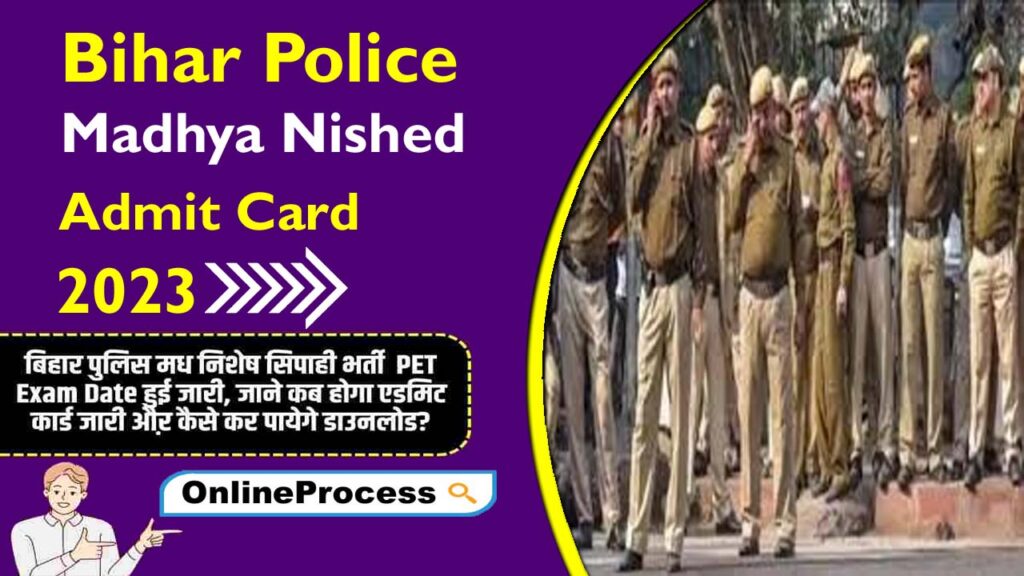 Bihar Police Madhya Nished Admit Card 2023
