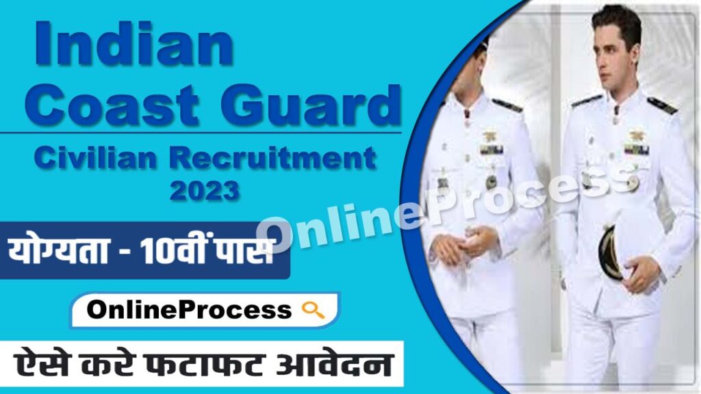 Indian Coast Guard Civilian Recruitment 2023