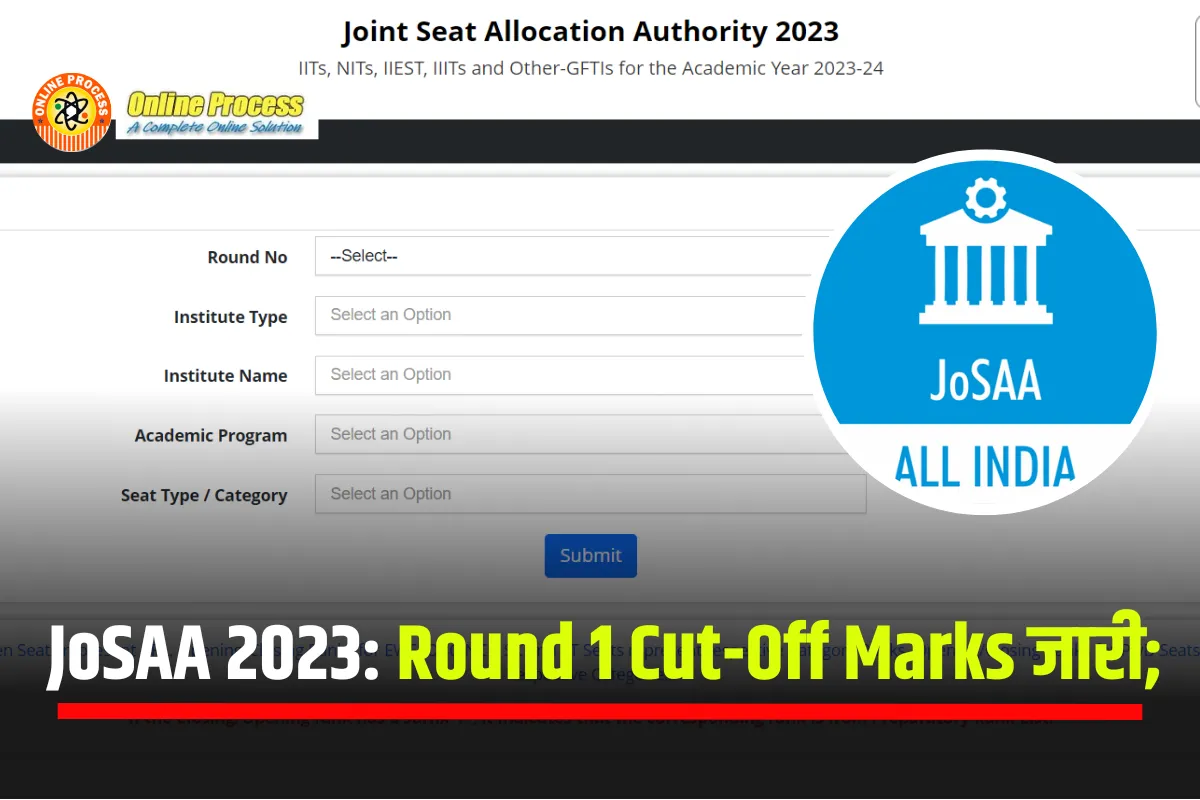 Josaa Opening and Closing Rank