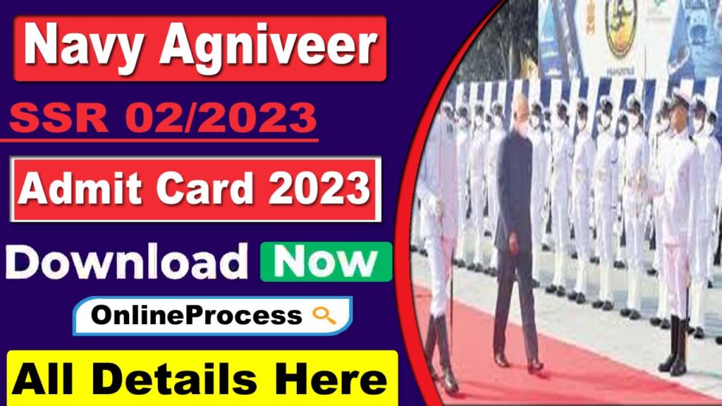 Navy SSR Agniveer Admit Card 2023