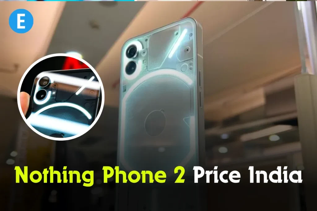 Nothing Phone 2 Price India