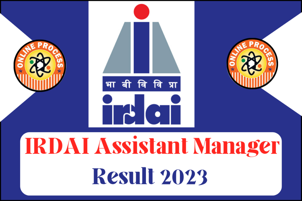 IRDAI Assistant Manager Result 2023 