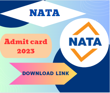 NATA Admit Card 2023